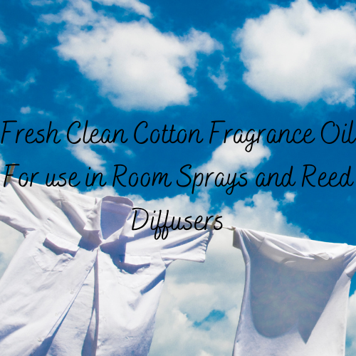Fresh Clean Cotton Fragrance Oil (For use in Room Sprays/Reed Diffusers only)
